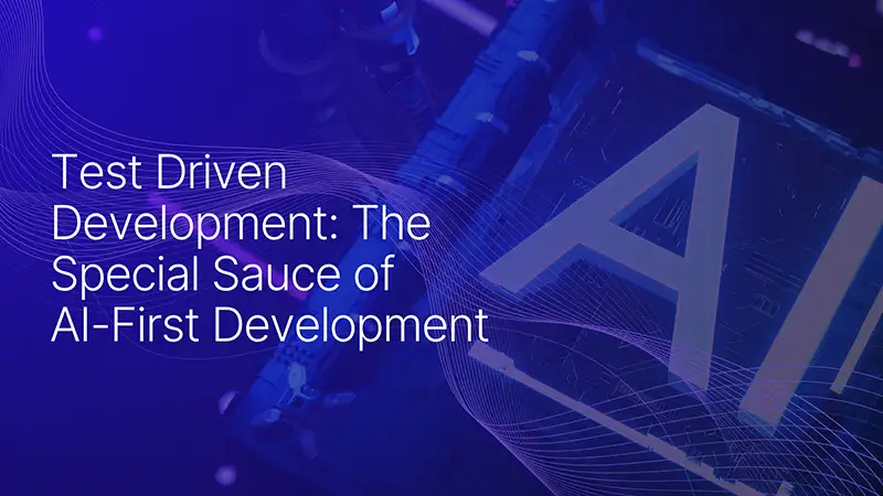 AI-First Development