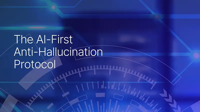 AI Anti-Hallucination