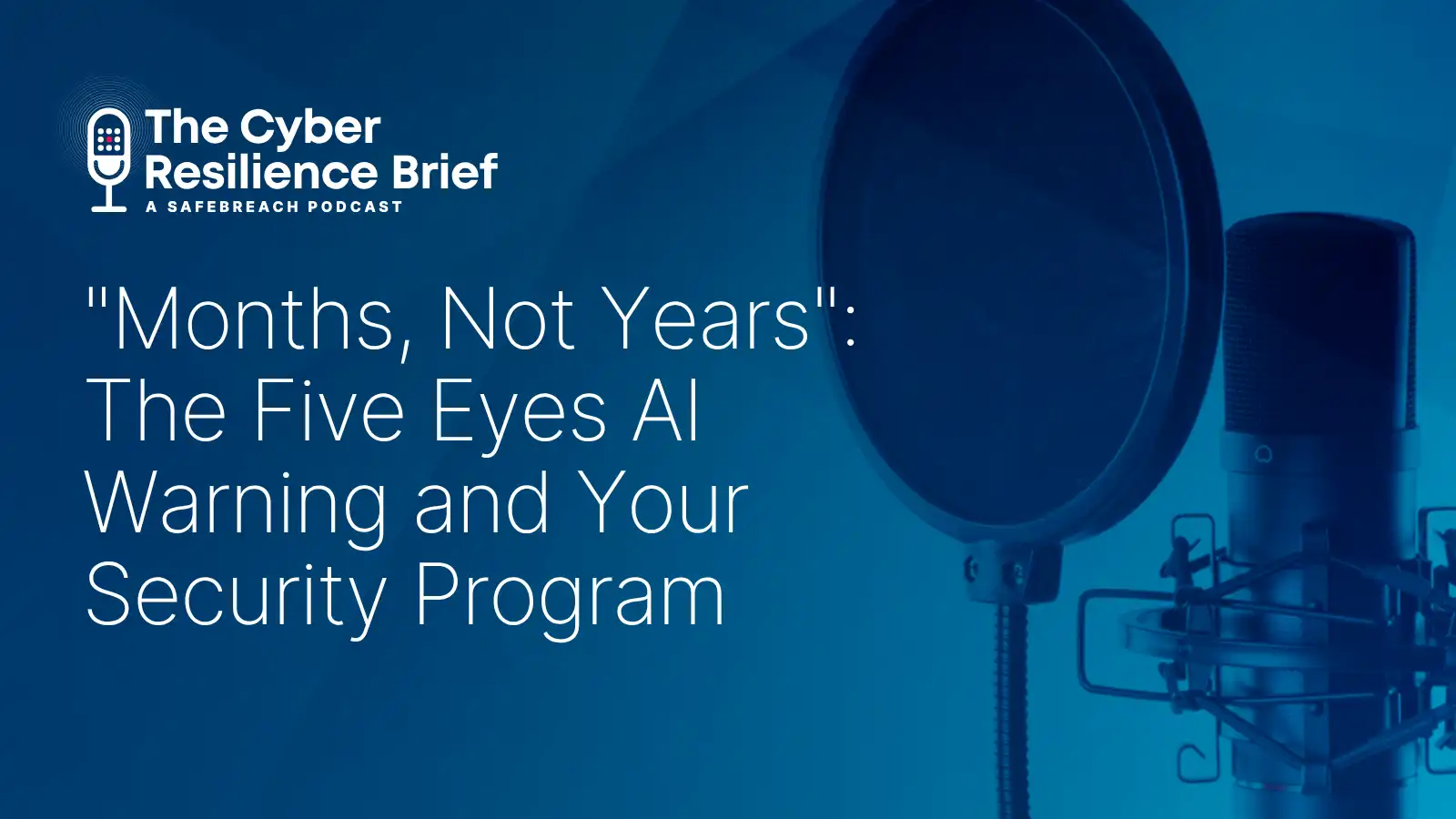 Five Eyes Podcast